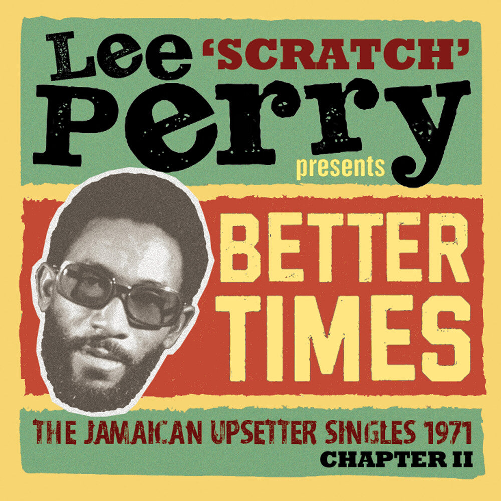 Lee Scratch Perry Presents Better Days: Jamaican - Lee Scratch Perry Presents Better Days: Jamaican [CD]
