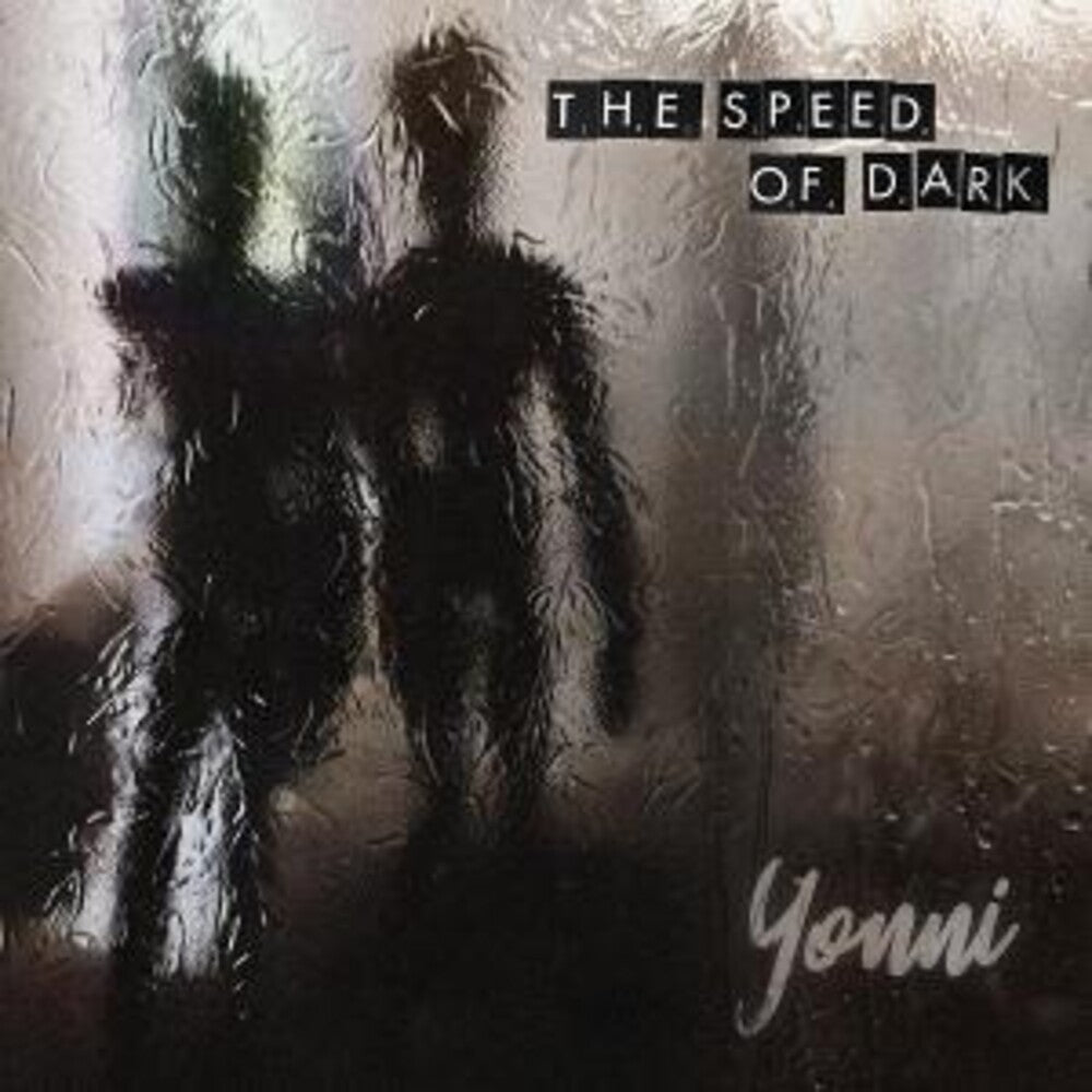 Yonni - Speed Of Dark [CD]