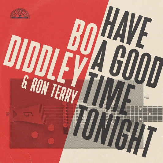 Diddley, Bo & Ron Terry - Have A Good Time Tonight [CD]