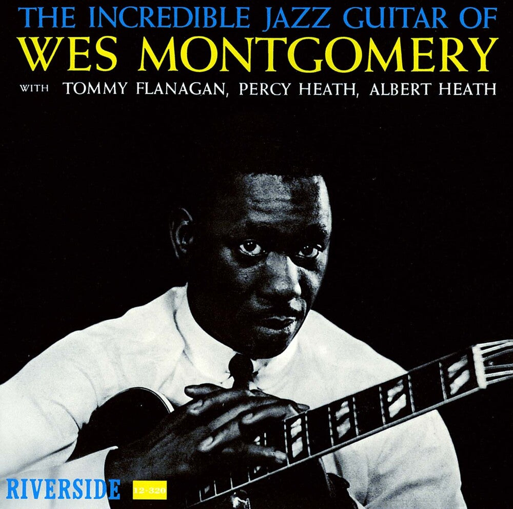 the album cover for Unknown Artist - The Incredible Jazz Guitar Of Wes Montgomery - UHQCD
