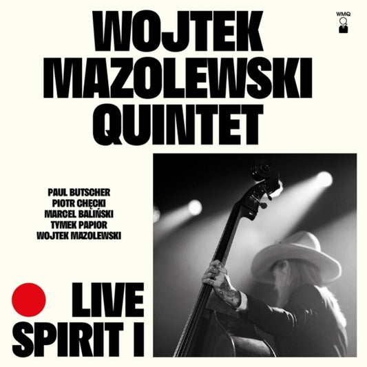 Wojtek Mazolewski  Quintet - Live Spirit I (Uk) [CD]
