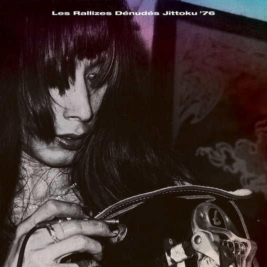 Pre-Order: Les Rallizes Denudes - Jittoku '76 (Gate)