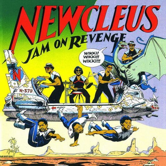 Pre-Order: Newcleus - Jam On Revenge (Bonus Track)