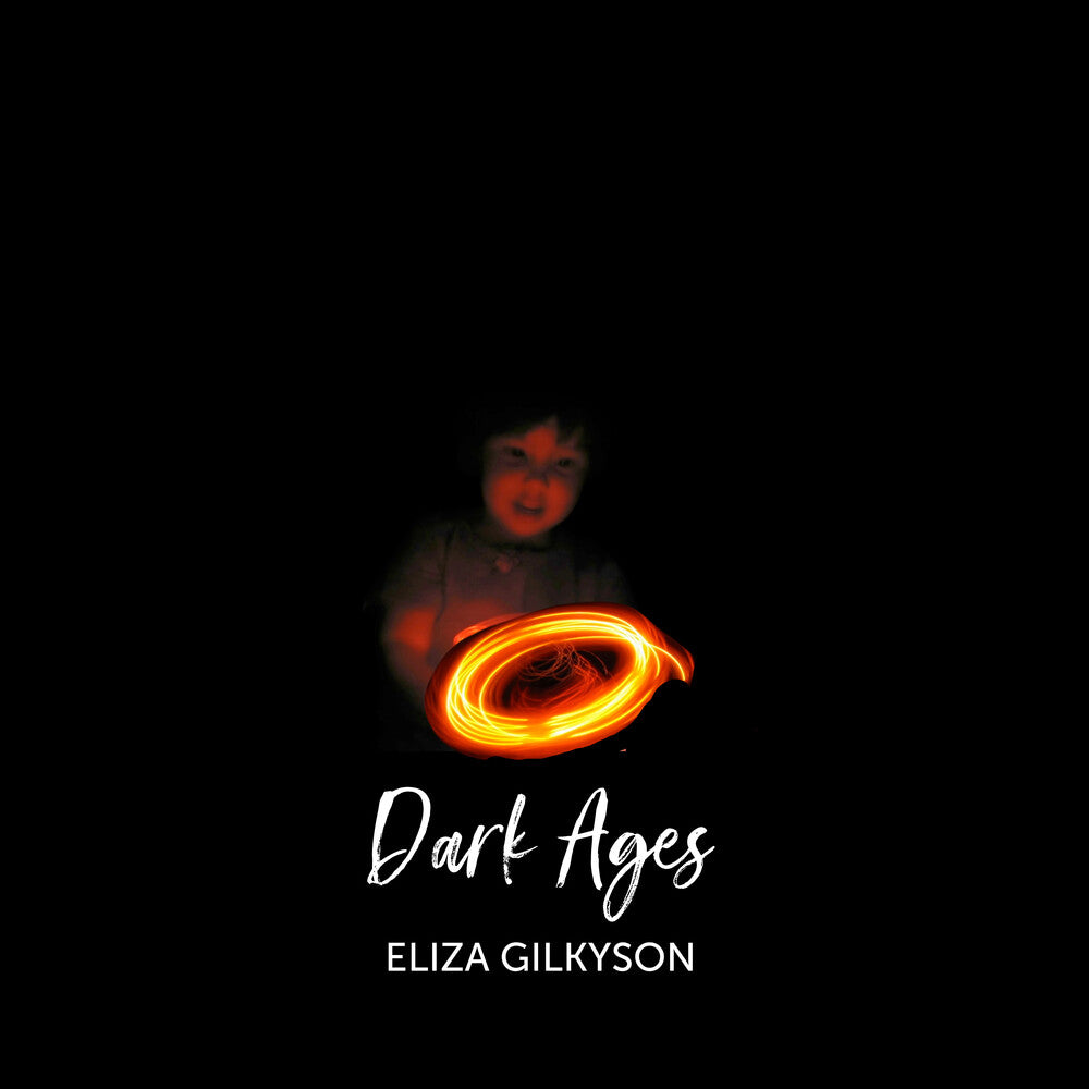 Eliza Gilkyson - Dark Ages [CD]