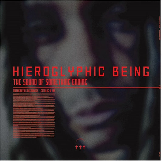 Hieroglyphic Being - Sound Of Something Ending [LP]
