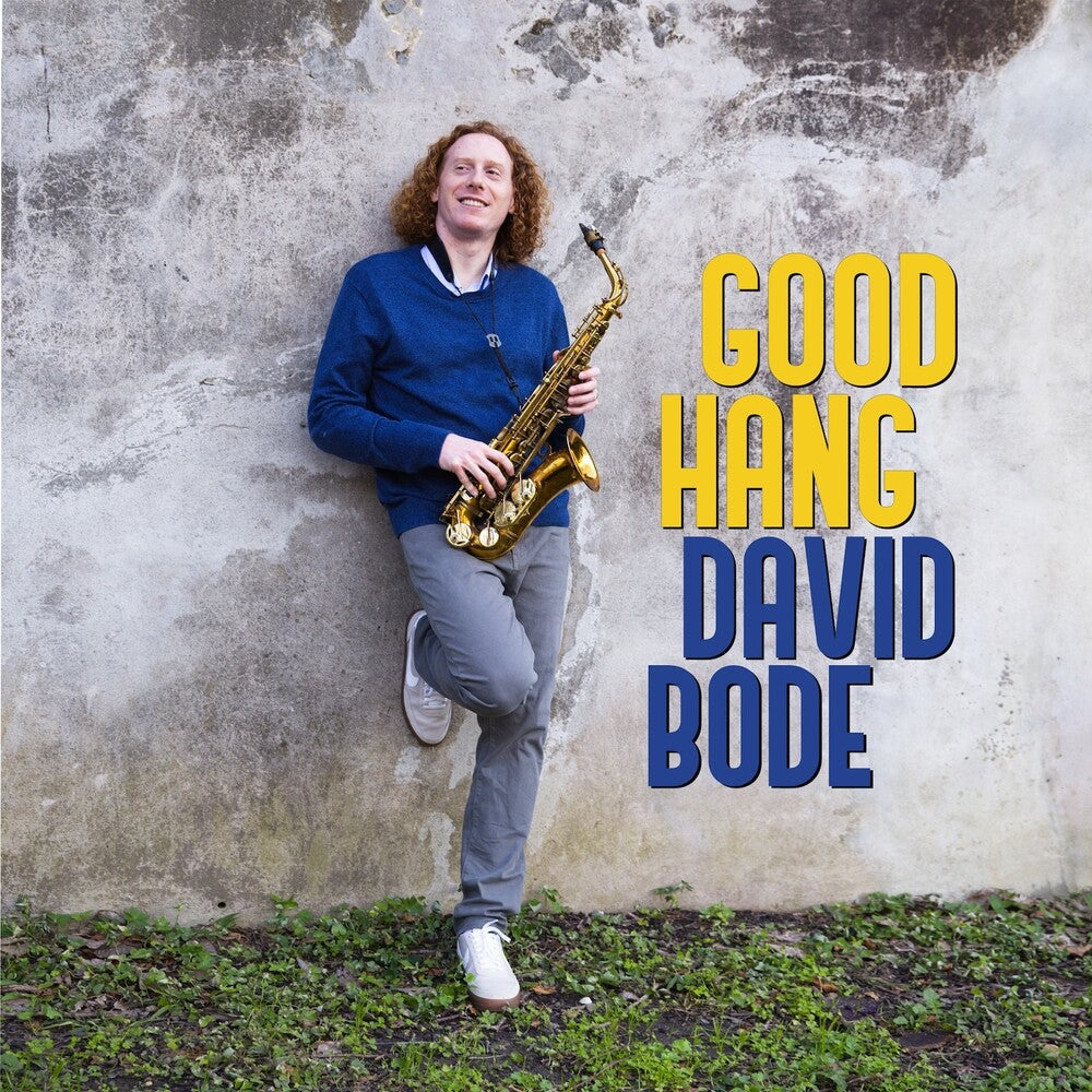 Bode, David - Good Hang [CD]