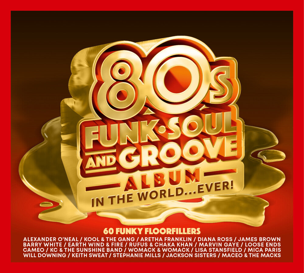 Best 80s Funk Soul & Groove Album In The World - Best 80s Funk Soul & Groove Album In The World [CD]