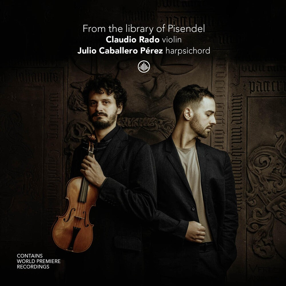 Rado, Claudio - From the Library of Pisendel [CD]