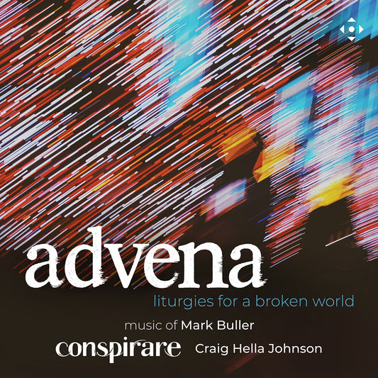 Pre-Order: Conspirare - Advena - Liturgies For A Broken World