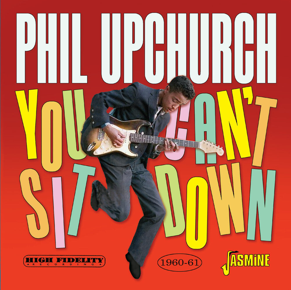 the album cover for Phil Upchurch - You Can't Sit Down (Uk)