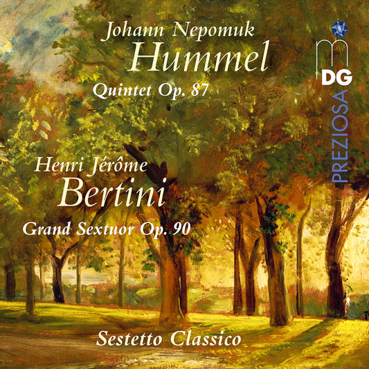 Pre-Order: Sestetto Classico - Hummel: Quintet Op. 87 & Bertini: Grand Sextuor