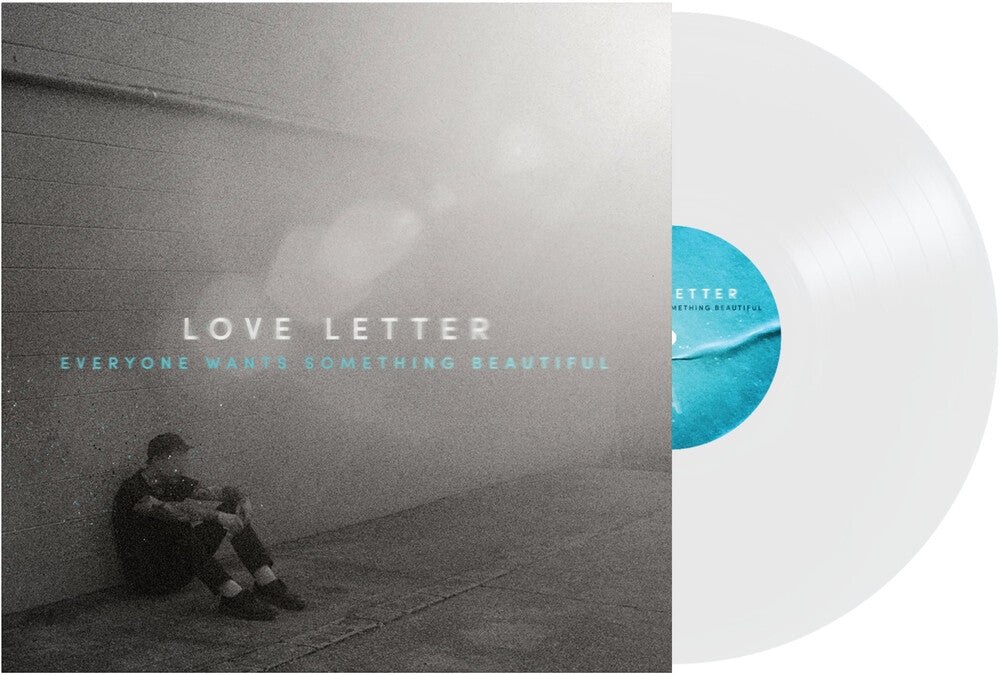 Love Letter - Everyone Wants Something Beautiful [Colored Vinyl] (Wht)