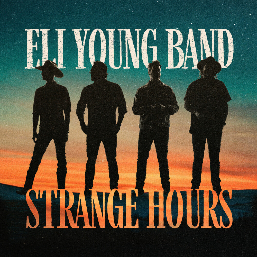 Eli Young Band - Strange Hours [LP]