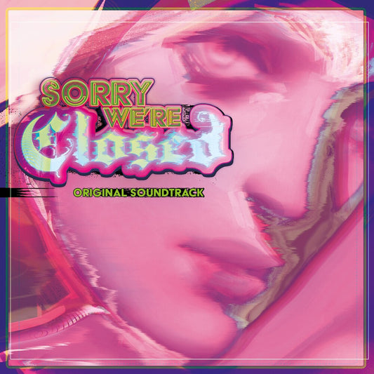 Pre-Order: Sorry We're Closed - O.S.T. - Sorry We're Closed (Original Soundtrack)