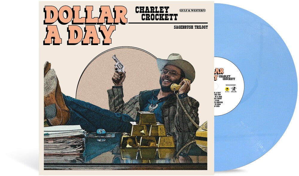 Charley Crockett - Dollar A Day [Indie Exclusive Pale Cornflower Blue LP]