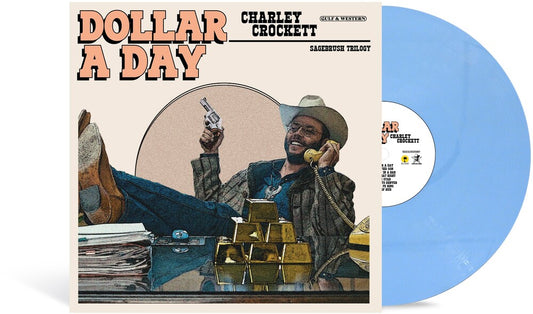 Charley Crockett - Dollar A Day [Indie Exclusive Pale Cornflower Blue LP]