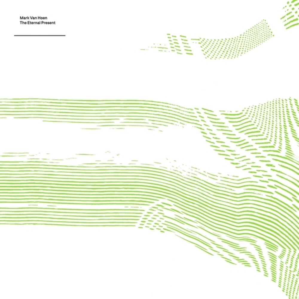 the album cover for Van Mark Hoen - Eternal Present