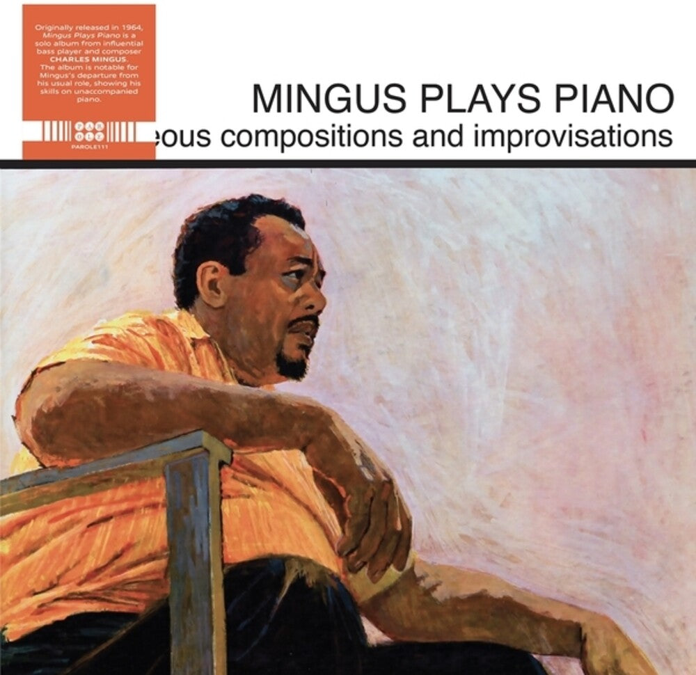 Charles Mingus - Mingus Plays Piano [LP]