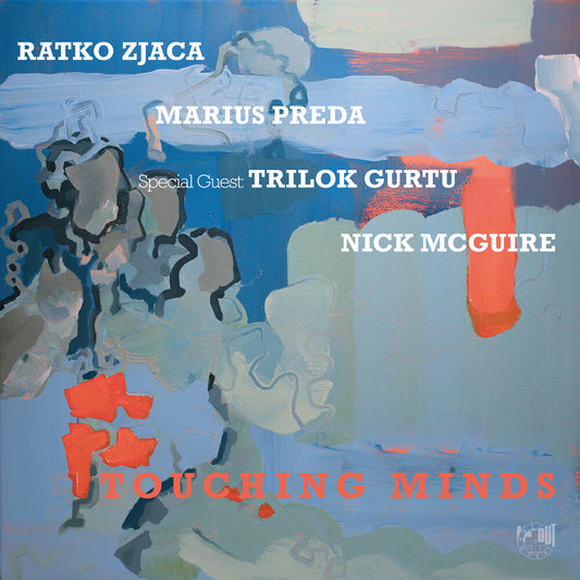Pre-Order: Ratko Zjaca - Touching Minds
