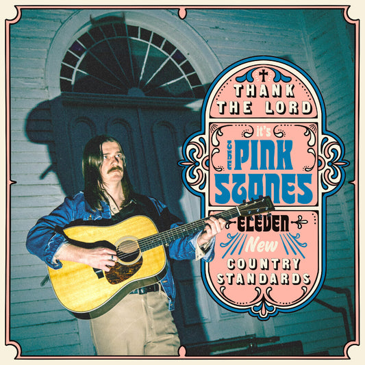 the album cover for Pink Stones - Thank The Lord... It's The Pink Stones