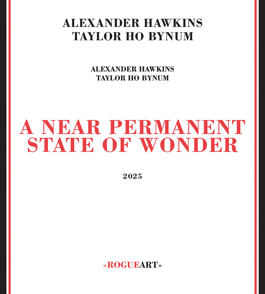 Hawkins, Alexander / Bynum, Taylor Ho - Near Permanent State Of Wonder [CD]