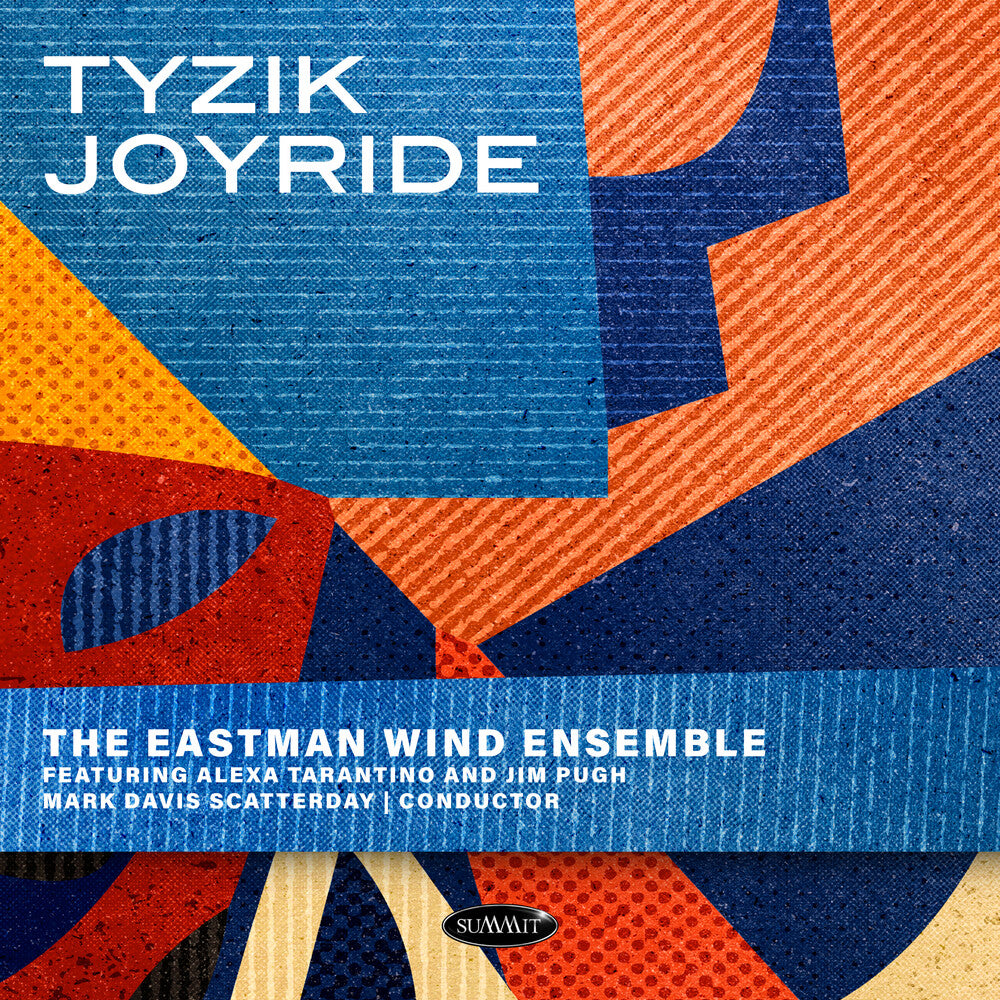 Eastman Wind Ensemble - Tyzik Joyride [CD]