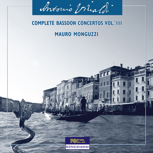 Pre-Order: Mauro Monguzzi - Vivaldi: Complete Bassoon Cons Vol. 3