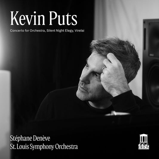 Pre-Order: Stephane Deneve - Kevin Puts: Con For Orch Silent Night Elegy & Vire