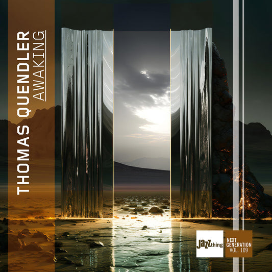 Pre-Order: Thomas Quendler - Awaking - Jazz Thing Next Generation Vol. 109