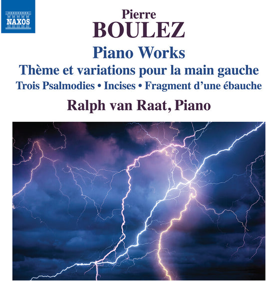 Pre-Order: Ralph Raat  Van - Boulez: Pno Works