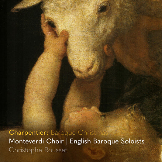 Pre-Order: Monteverdi Choir - Charpentier: Baroque Christmas