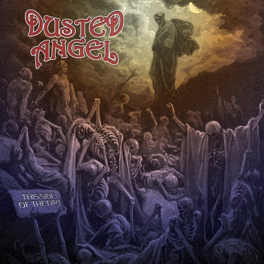 Pre-Order: Dusted Angel - This Side Of The Dirt [Colored Vinyl] [Limited Edition] (Org)