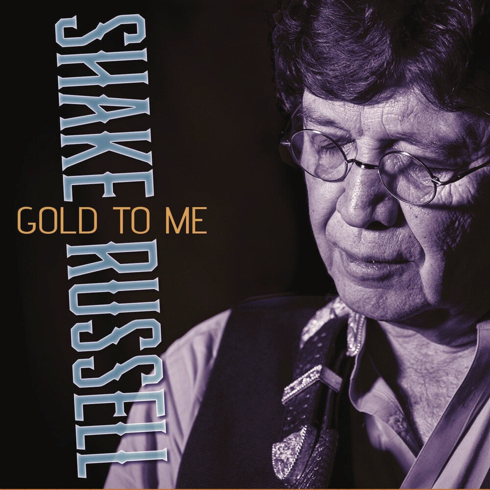 Pre-Order: Shake Russell - Gold To Me [Digipak]