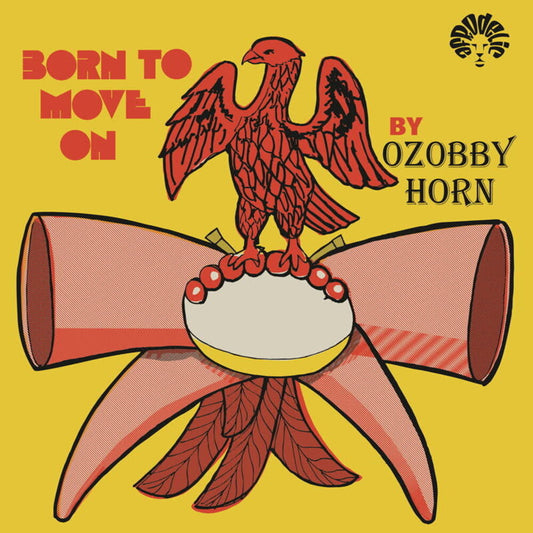 Pre-Order: Ozobby Horn - Born To Move On