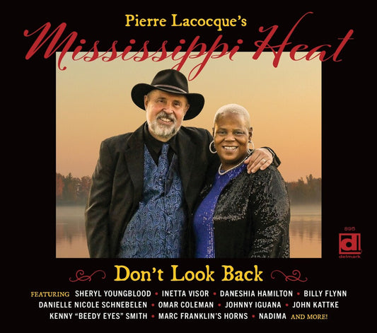 Pre-Order: Pierre Lacocque  / Mississippi Heat - Don't Look Back