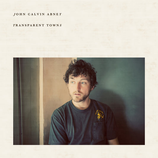 Pre-Order: John Abney  Calvin - Transparent Towns