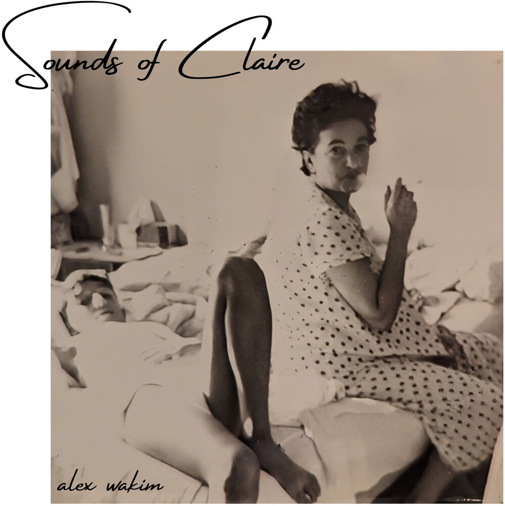 Pre-Order: Alex Wakim - Sounds Of Claire [LP]