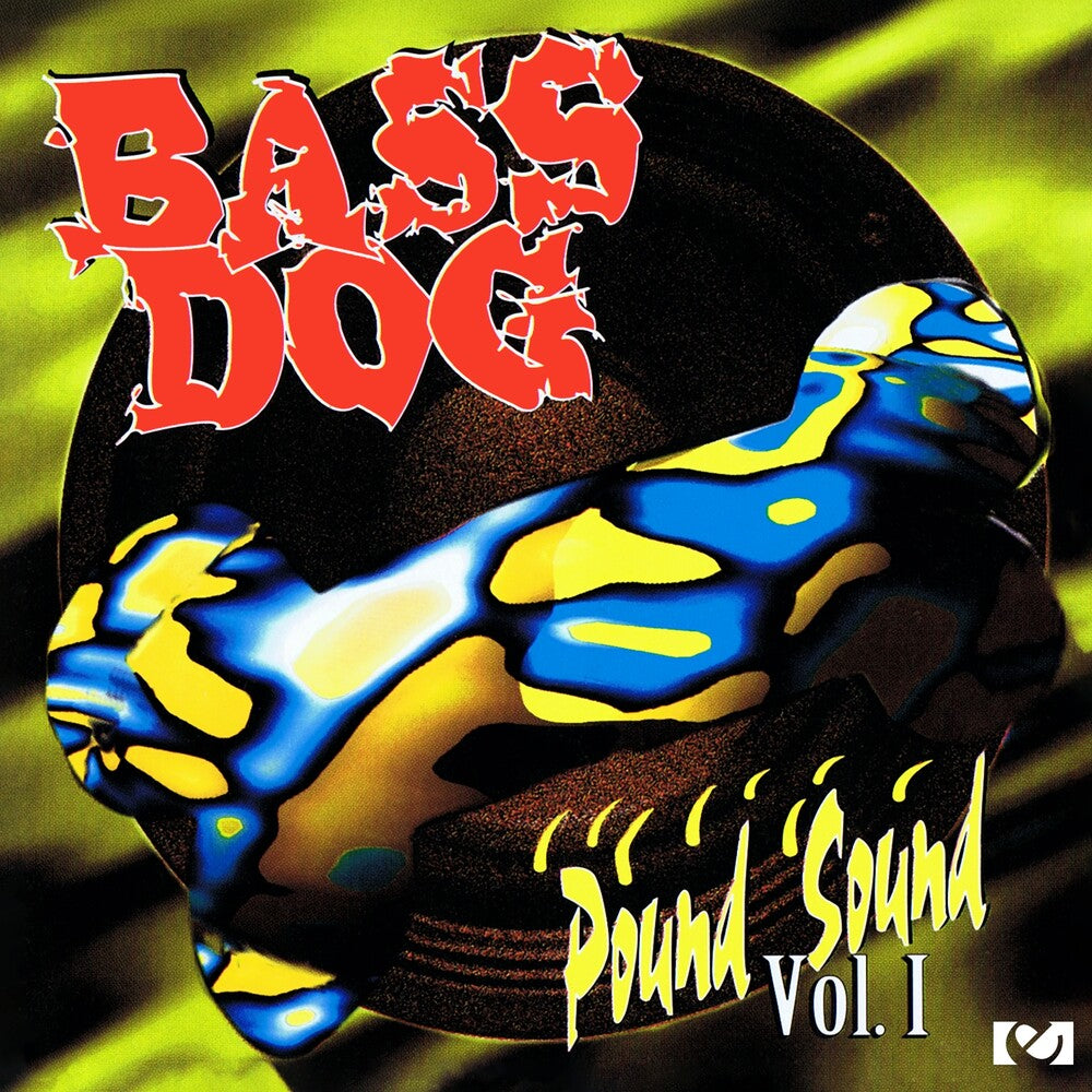 Bass Dog - Pound Sound, Vol. 1 [CD]
