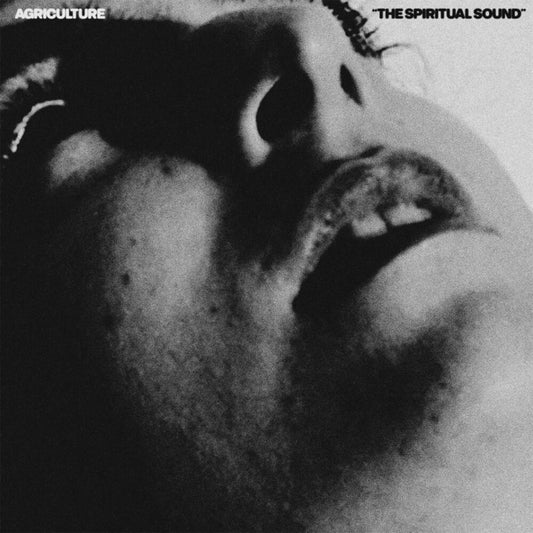 Pre-Order: Agriculture - Spiritual Sound