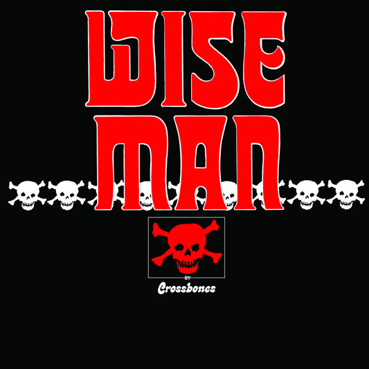 Pre-Order: Crossbones - Wiseman [Reissue]