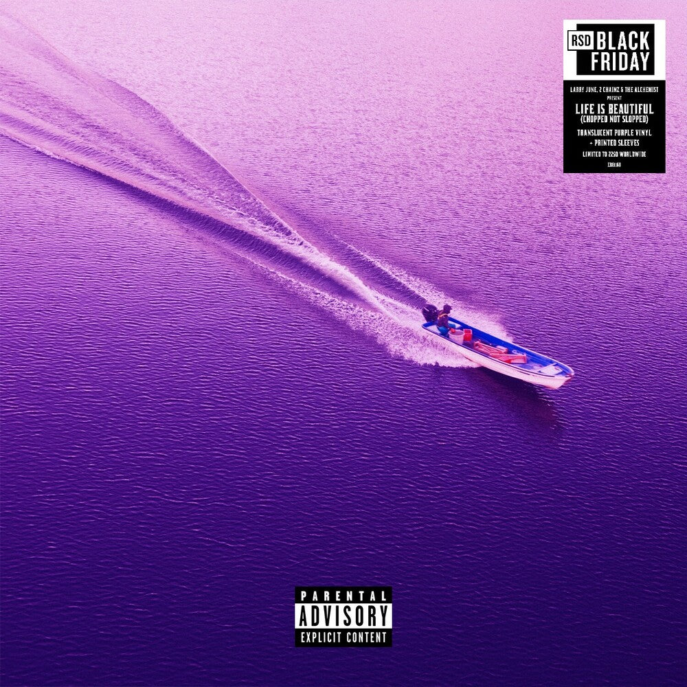 the album cover for Larry June  / 2 Chainz & The Alchemist - Life Is Beautiful (Chopped Not Slopped) [RSD Black Friday 2025]