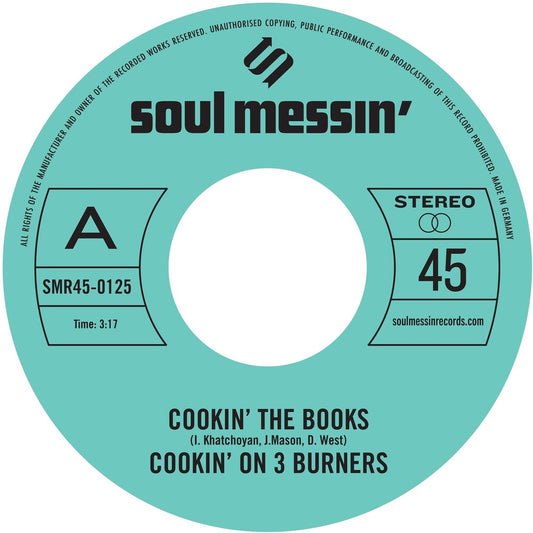 the album cover for Cookin' On 3 Burners - Cookin' The Books b/w Give A Little Bit More