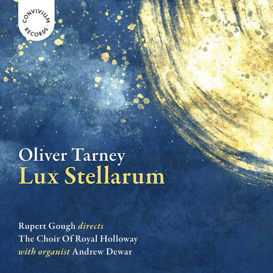 Pre-Order: Choir Of Royal Holloway - Lux Stellarum