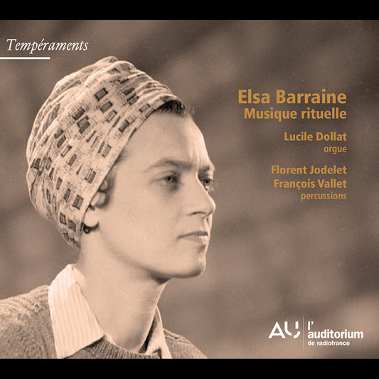 Pre-Order: Lucile Dollat - Elsa Barraine: Musique Rituelle