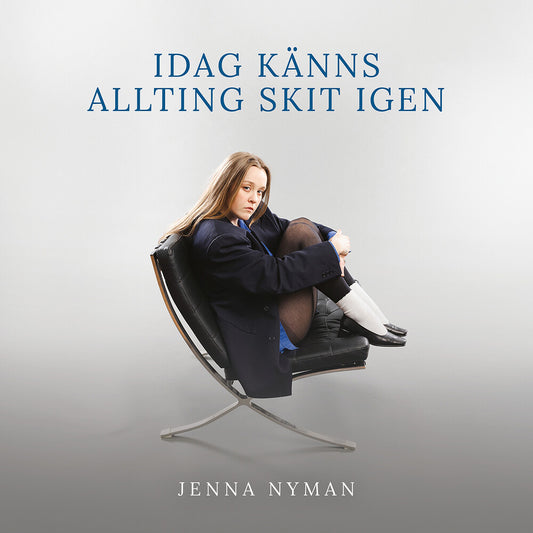 Pre-Order: Jenna Nyman - Idag Kanns Allting Skit Igen
