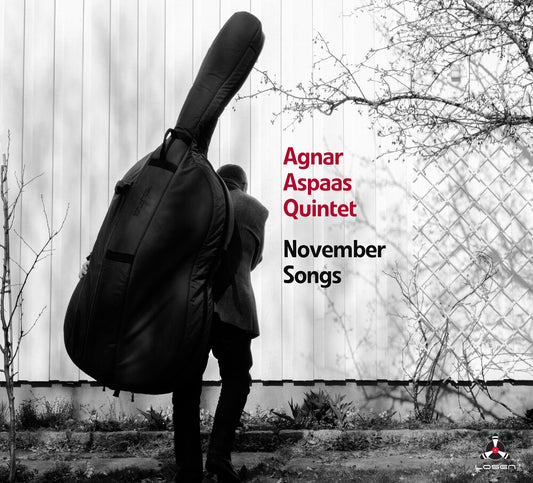 Pre-Order: Agnar Aspaas  Quintet - November Songs (Uk)