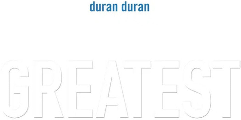 Pre-Order: Duran Duran - Greatest (Blk) (Uk) [LP]
