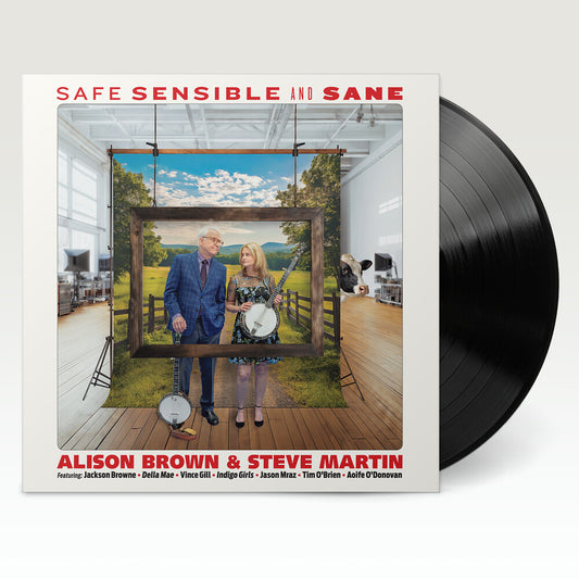 Pre-Order: Alison Brown  / Martin,Steve - Safe Sensible & Sane
