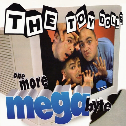 Pre-Order: Toy Dolls - One More Megabyte