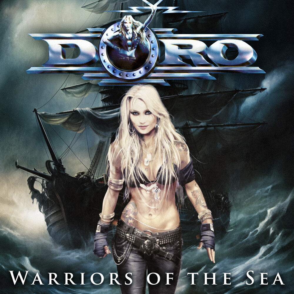 the album cover for Doro - Warriors Of The Sea [Digipak]